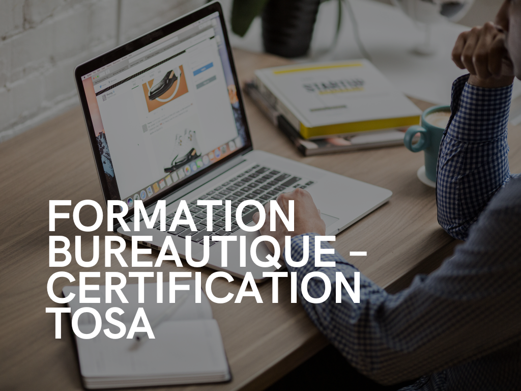 Bureautique – Certification TOSA