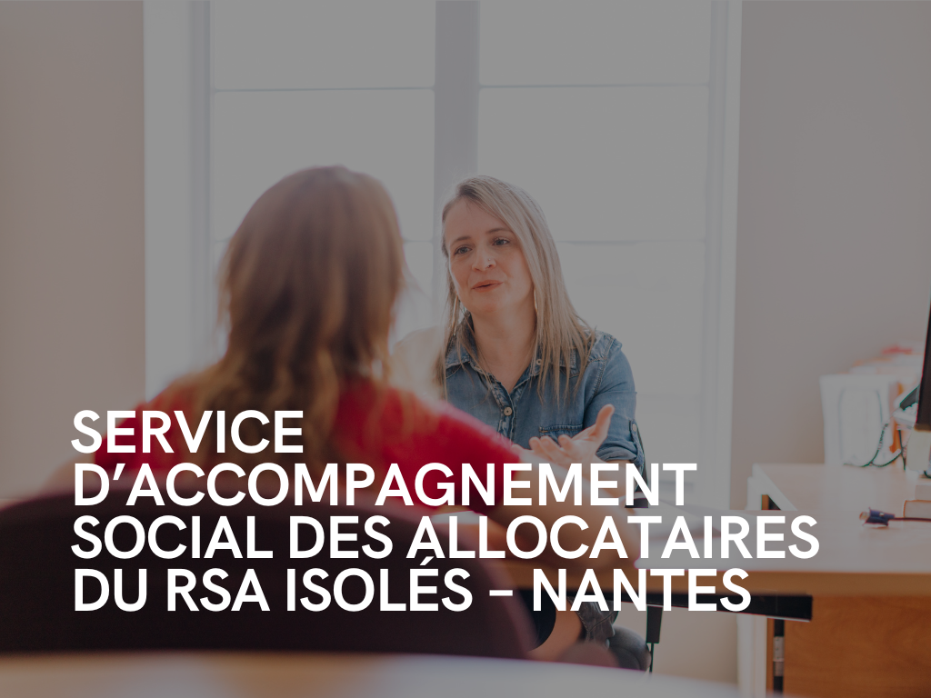 Service d’Accompagnement Social des allocataires du RSA isolés – Nantes